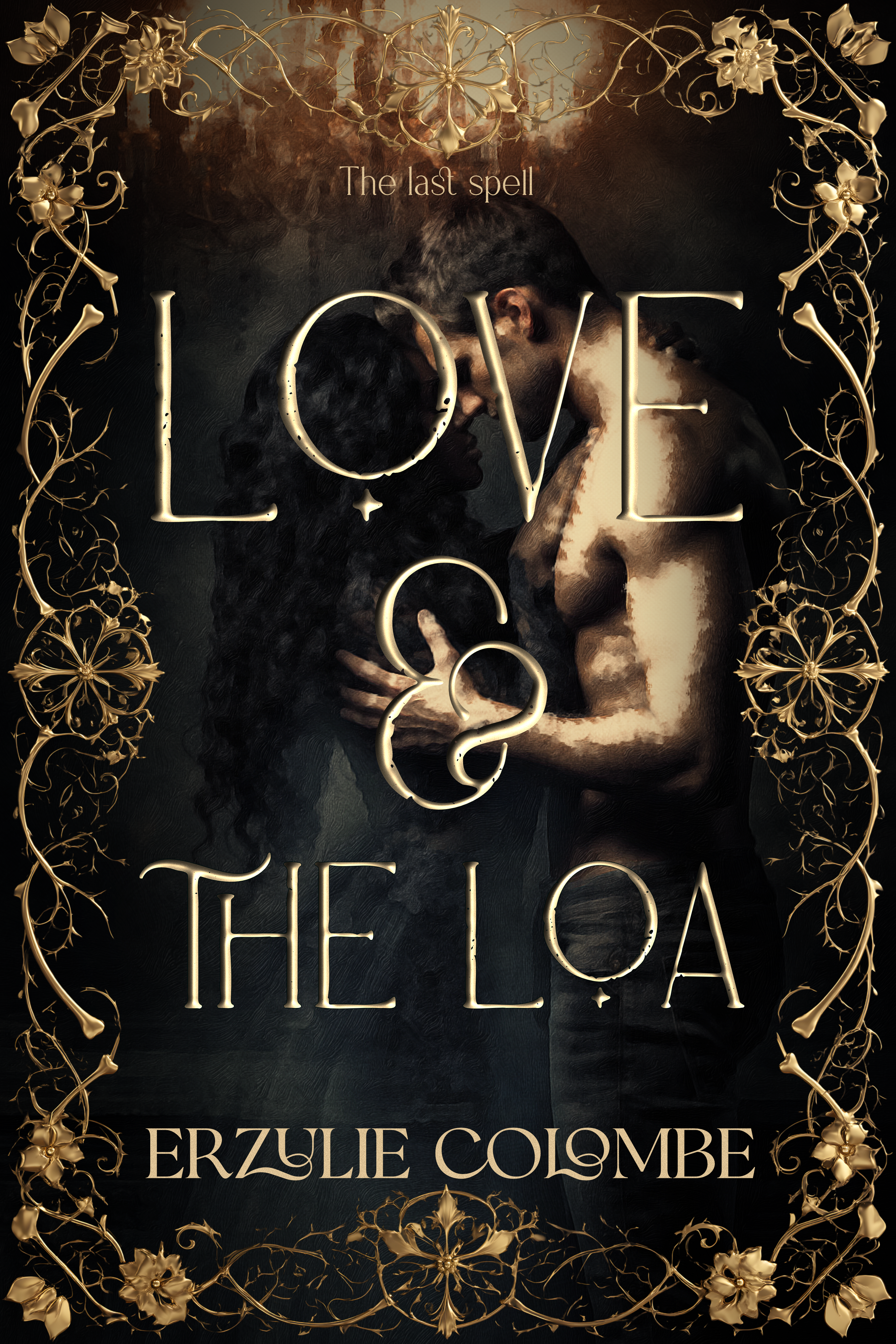 Love & the Loa: The Last Spell